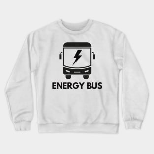 Energy Bus - Electric Window Crewneck Sweatshirt